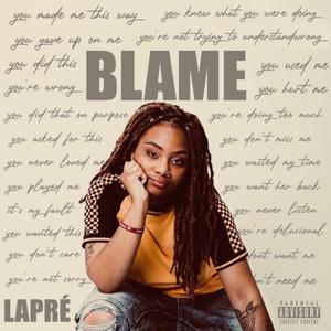 Blame (feat. Laprè)