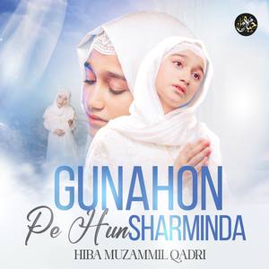 Gunahon Pe Hun Sharminda