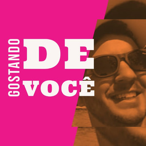 Gostando de Você