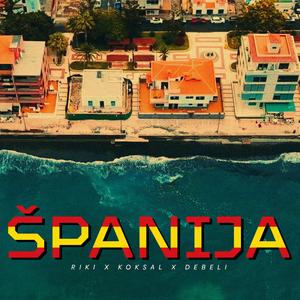 ŠPANIJA (feat. Koksal & Debeli)