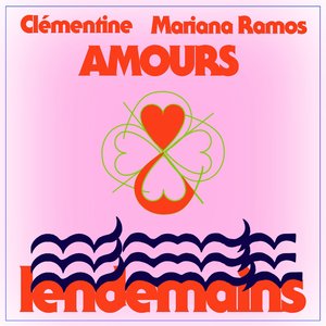 Amours et lendemains