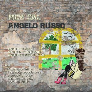 Another kiss for me (feat. Daniele Sorrentino, Giovanni Cutello & Francesco Coppola Bove)