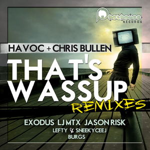 That's Wassup (Jason Risk & LJ MTX Remix)