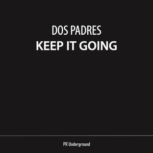 Keep It Going (Extended)