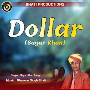 Dollar Sayar Khan