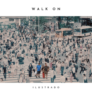 Walk On