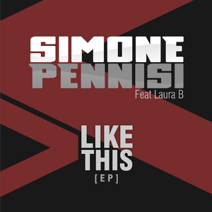 Like This (feat. Laura B) (Dany Bellina Mix)