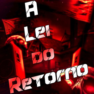 A Lei do Retorno