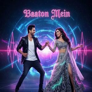 Baaton Mein