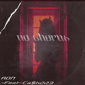 No Chorus