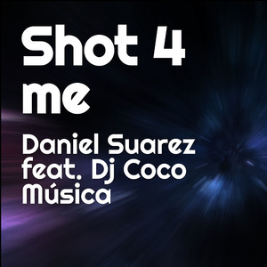 Shot 4 Me