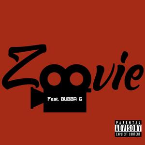 Zoovie (feat. Bubba)