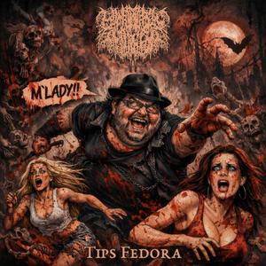 Tips Fedora (feat. Malodorous)