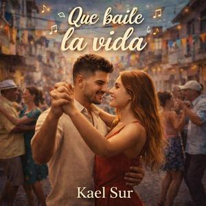 Que baile la vida