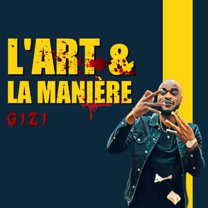 L'ART & LA MANIÈRE
