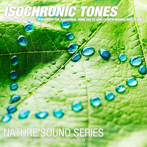 Isochronic Tones 324 Hz (Muscles-metaphysics) 01