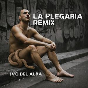 La Plegaria (Erradicar a Satanás) (Remix Version)