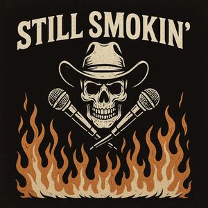 Still Smokin' (Official Audio)