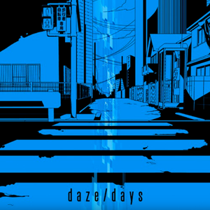 daze