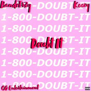 Doubt It