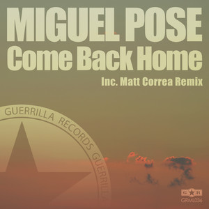 Come Back Home (Matt Correa Remix)