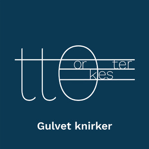 Gulvet knirker