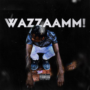 Wazzam!
