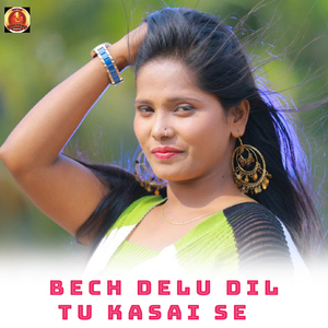 Bech Delu Dil Tu Kasai Se