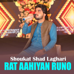 Rat Aahiyan Runo