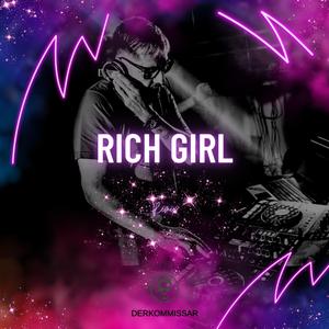 Rich Girl (Remix)