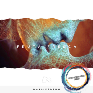 Fruta Fresca (Nuno Fernandez Remix)