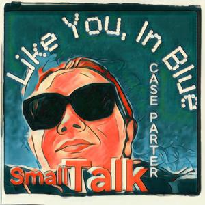 Small Talk