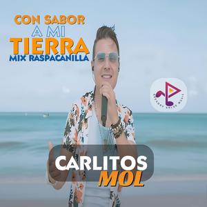 Con Sabor A Mi Tierra (feat. Carlitos Mol)