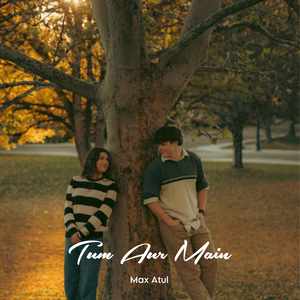 Tum Aur Main