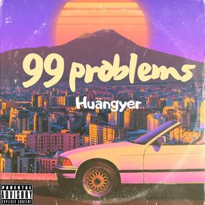 99 Problems
