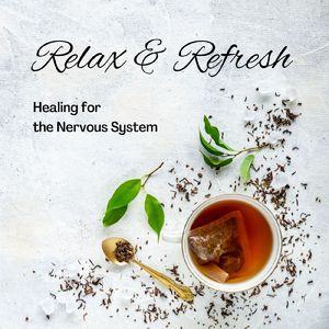 束の間の安らぎ～リラックス＆リフレッシュ～