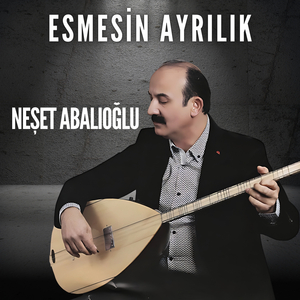 Esmesin Ayrılık