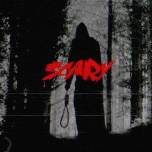 SCARY