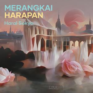 Merangkai Harapan