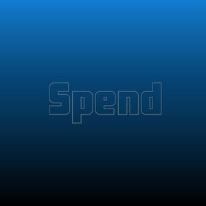 Spend