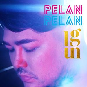 Pelan Pelan