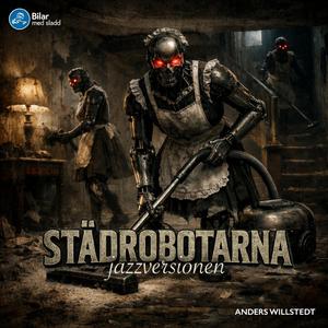 Städrobotarna (Jazzversionen)