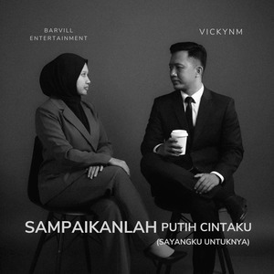 Sampaikanlah Putih Cintaku (Sayangku Untuknya)