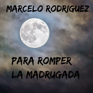 Para Romper la Madrugada