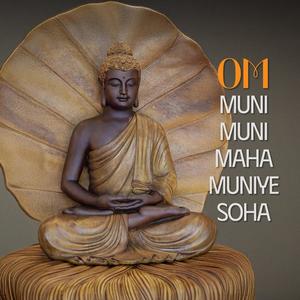 Heart of the Muni (Buddha Shakyamuni Mantra)