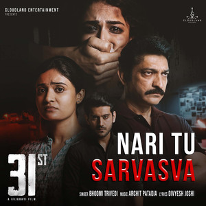 Nari Tu Sarvasva (From "31st")