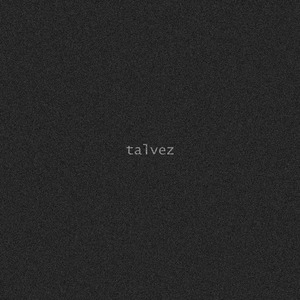 Talvez