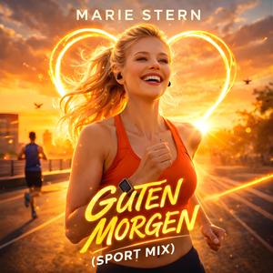 Guten Morgen (Sport Mix)