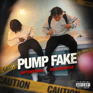 Pump Fake