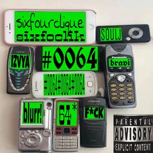 #0064 (feat. izvya, bravi & blurr!)